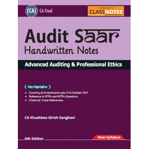 Taxmann's Class Notes on Advanced Auditing & Professional Ethics | Audit SAAR Handwritten Notes for CA Final 2022 Exam [New Syllabus] by CA. Khusboo Girish Sanghavi